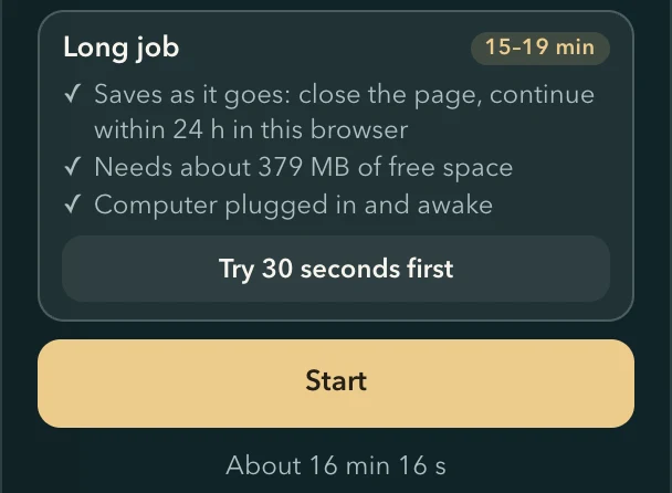 The long-job note in the Upscale panel: the estimate, the free space it needs and the Try 30 seconds first button, above Start
